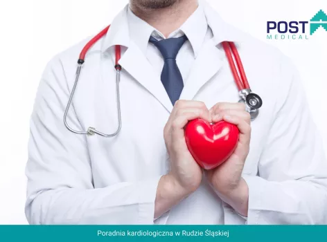 Kardiolog Ruda Śląska - poradnia kardiologiczna