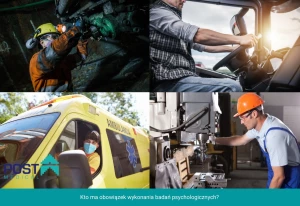 Kto ma obowiązek wykonywania badań psychologicznych?