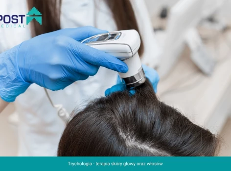 Trychologia - terapia skóry głowy oraz włosów